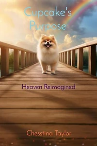 Cupcake's Purpose: Heaven Reimagined.