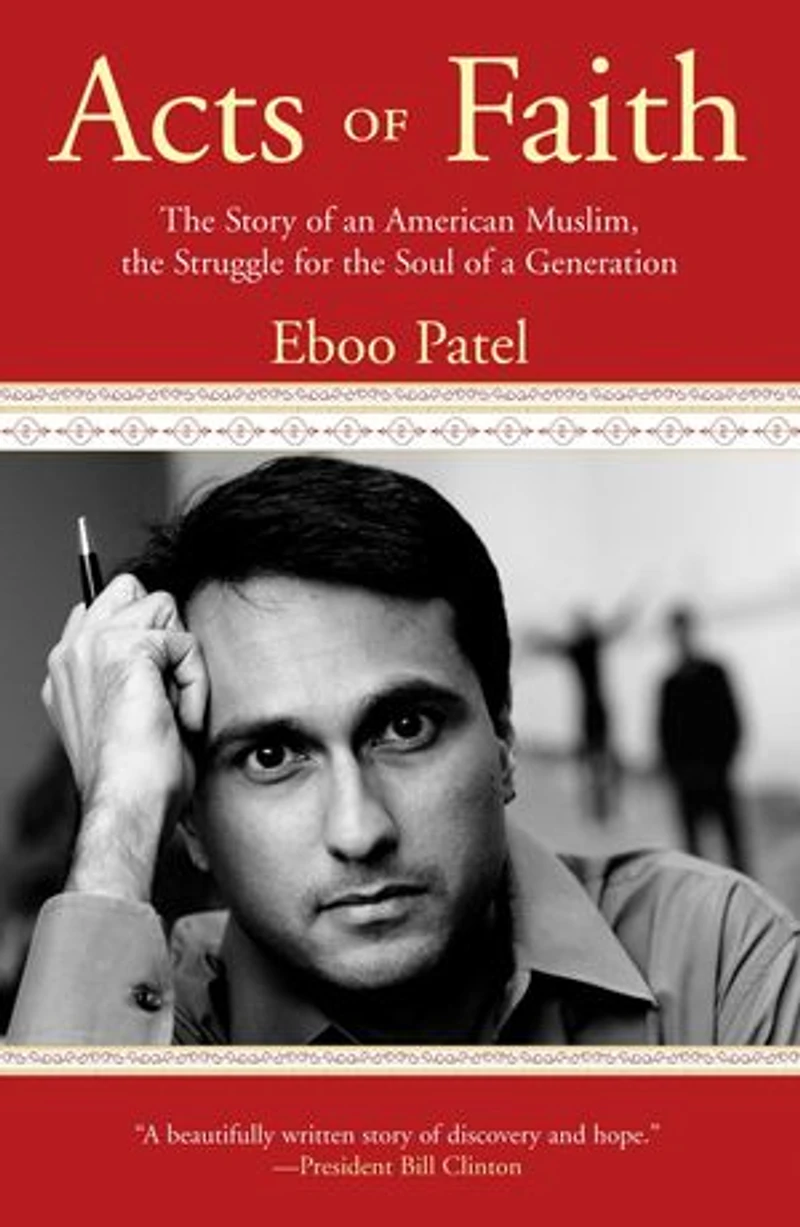 Acts of Faith: the Story an American Muslim, Struggle for Soul a Generation