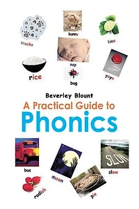 A Practical Guide to Phonics