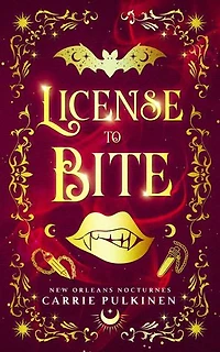 License To Bite: A Paranormal Romantic Comedy