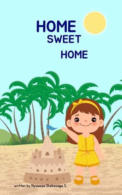 Home Sweet Home: An ultimate guide for keeping your children home and safe
