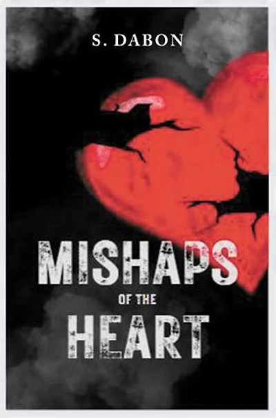 Mishaps of the Heart