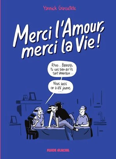 merci l'amour, la vie !, Vol. 2
