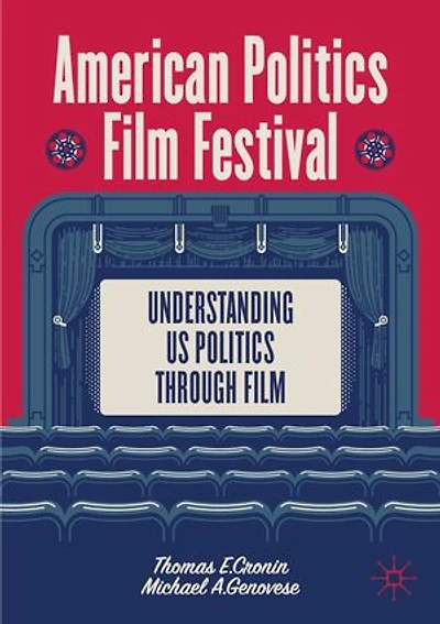 American Politics Film Festival: Understanding US through