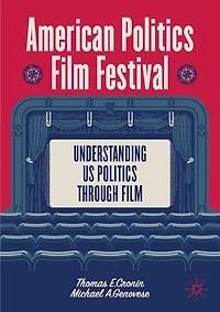 American Politics Film Festival: Understanding US through