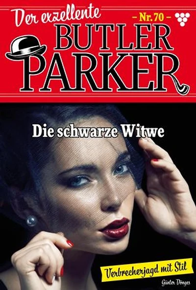 Die schwarze Witwe: Der exzellente Butler Parker 70 – Kriminalroman