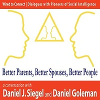 Better Parents, Better Spouses, Better People