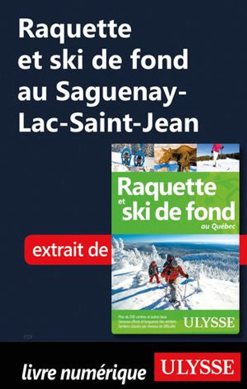 Raquette et ski de fond au Québec