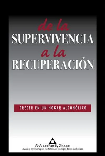 De la supervivencia a la recuperación: Crecer En Un Hogar Alcohólico