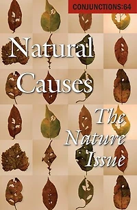 Natural Causes: The Nature Issue