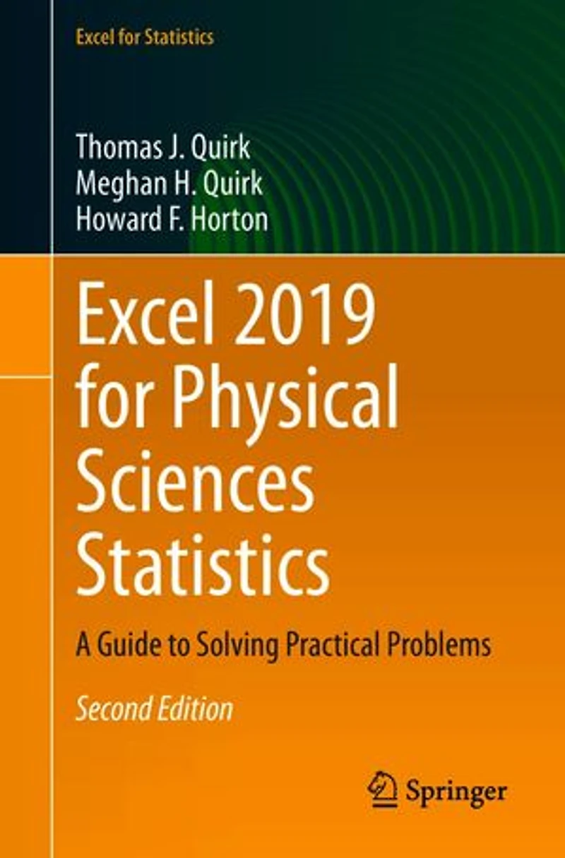 Excel 2019 for Physical Sciences Statistics: A Guide to Solving Practical Problems