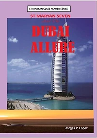 St. Maryan Seven and the Dubai Allure: St. Maryan Seven Series, #3