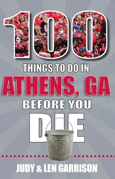 100 Things to Do Athens Before You Die