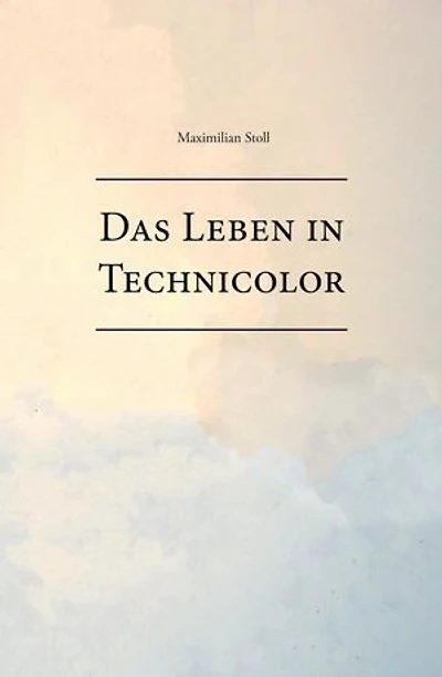 Das Leben in Technicolor