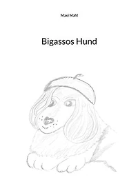 Bigassos Hund