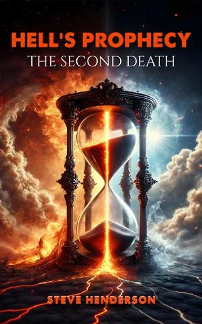 Hell's Prophecy: The Second Death