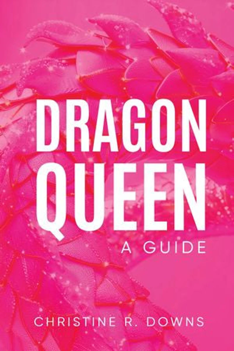 Dragon Queen: A Guide