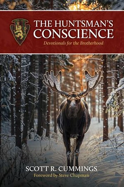 The Huntsman's Conscience: Devotionals for the Brotherhood