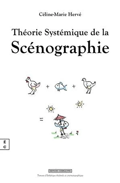 Théorie Systémique de la Scénographie