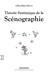 Théorie Systémique de la Scénographie