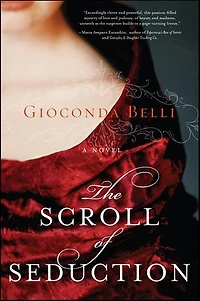 The Scroll of Seduction: A Novel Power, Madness, and Royalty