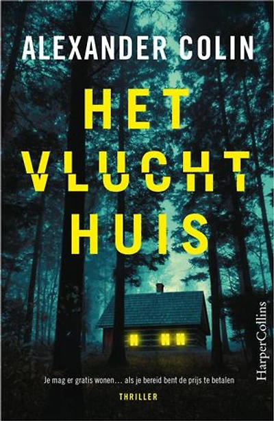 Het vluchthuis: Je mag er gratis wonen… als je bereid bent de prijs te betalen