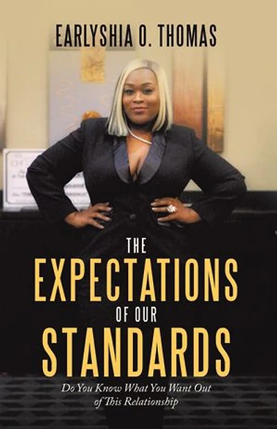 The Expectations of Our Standards: Do You Know What Want out This Relationship