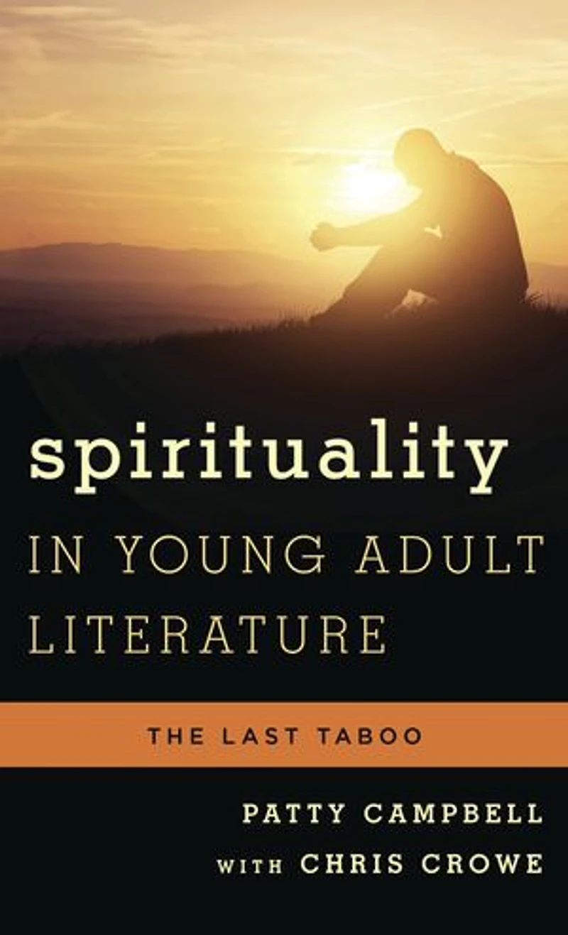 Spirituality Young Adult Literature: The Last Taboo