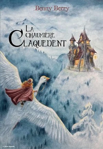 La Chaumière Claquedent