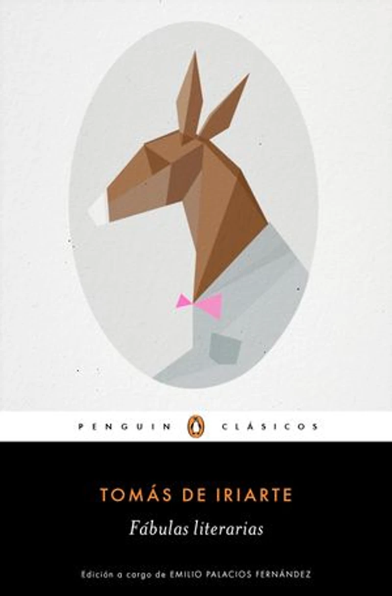 Fábulas literarias (Los mejores clásicos): edición de un catedrático de la Universidad Complutense de Madrid