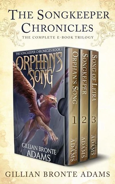 The Songkeeper Chronicles: The Complete Trilogy: The Songkeeper Chronicles