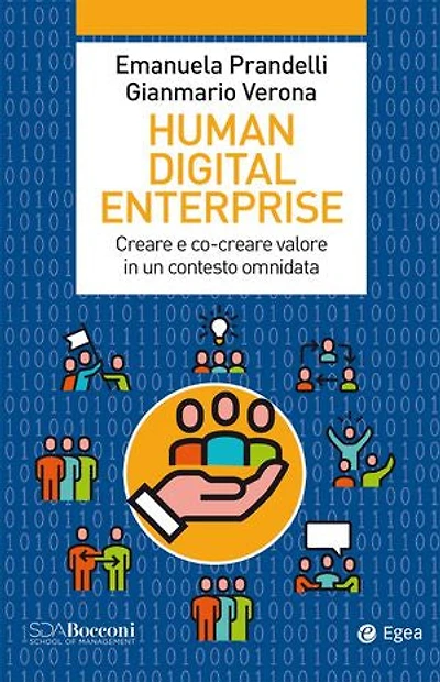 Human Digital Enterprise: Creare e co-creare valore in un contesto omni-data