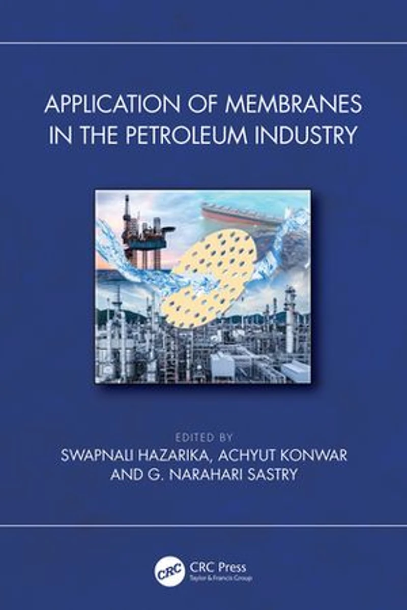 Application of Membranes the Petroleum Industry