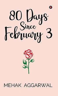 80 Days Since February 3