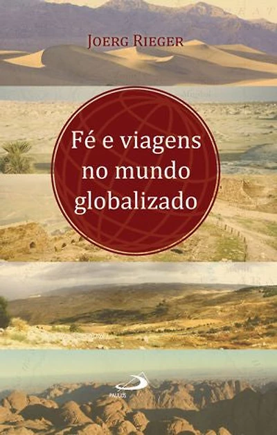 Fé e viagens no mundo globalizado