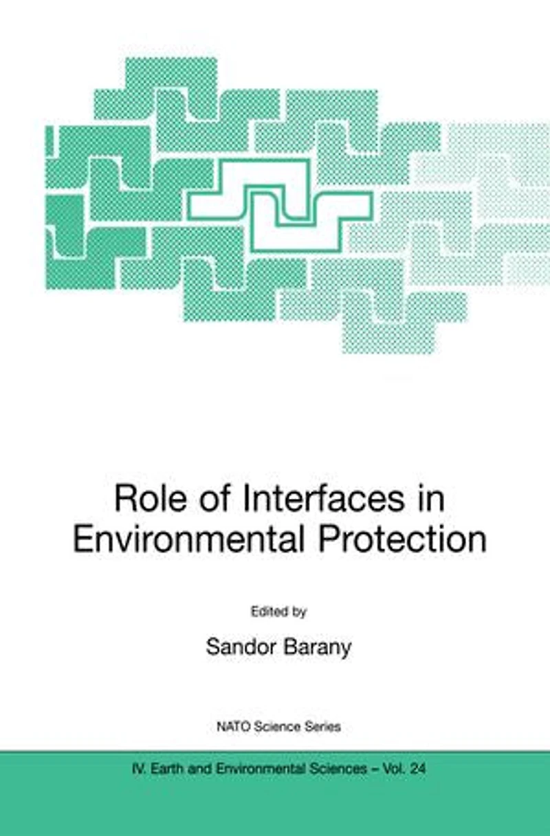 Role of Interfaces Environmental Protection