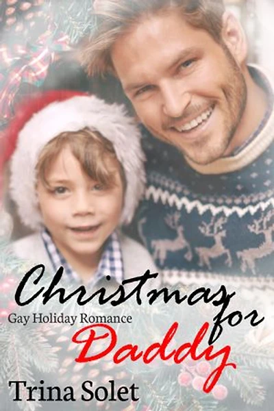 Christmas for Daddy: Gay Holiday Romance