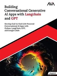 Building Conversational Generative AI Apps with Langchain and GPT