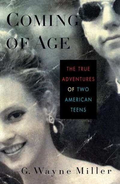 Coming of Age: The True Adventures Two American Teens
