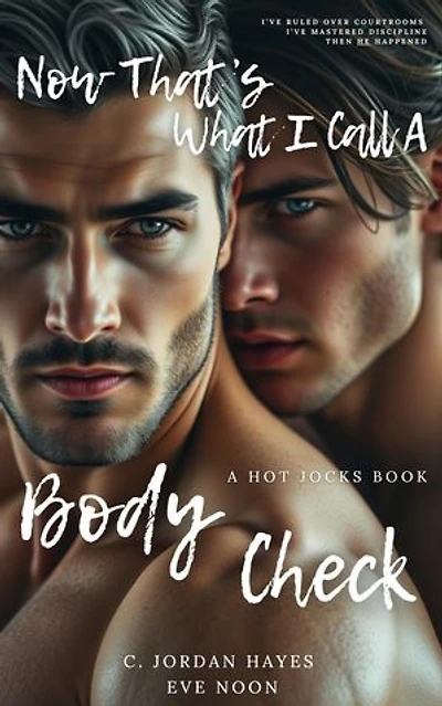 Now That's What I Call A Body Check: Hot Jocks, #3