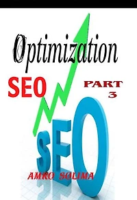 Optimization SEO PART 3: PART 3