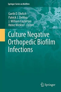 Culture Negative Orthopedic Biofilm Infections