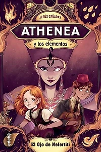 Athenea y los elementos 1. El ojo de Nefertiti