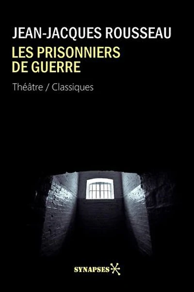 Les prisonniers de guerre: Théâtre