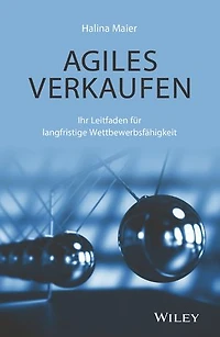 Agiles Verkaufen: Ihr Leitfaden für langfristige Wettbewerbsfähigkeit