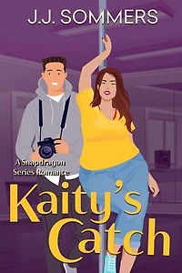 Kaity's Catch: Snapdragon Romance
