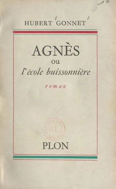 Agnès: Ou L'école buissonnière