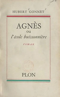 Agnès: Ou L'école buissonnière