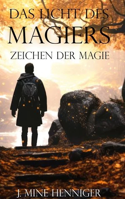 Zeichen der Magie: Das Licht des Magiers