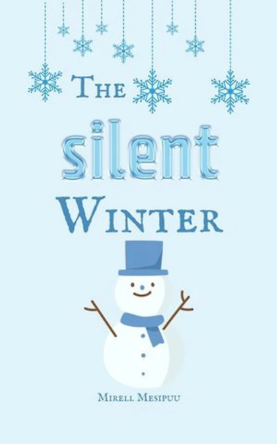 The Silent Winter